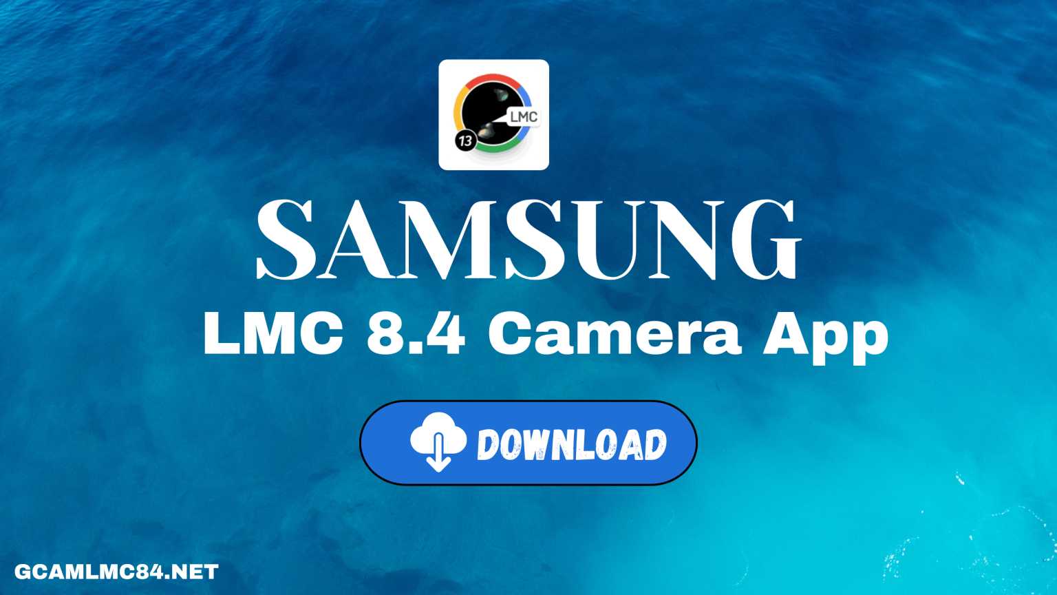 LMC 8.4 Camera app for Samsung